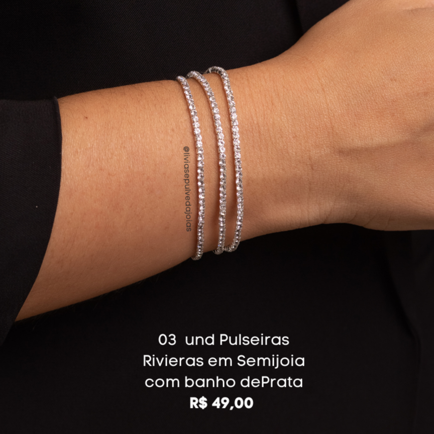 Pulseiras Rivieras